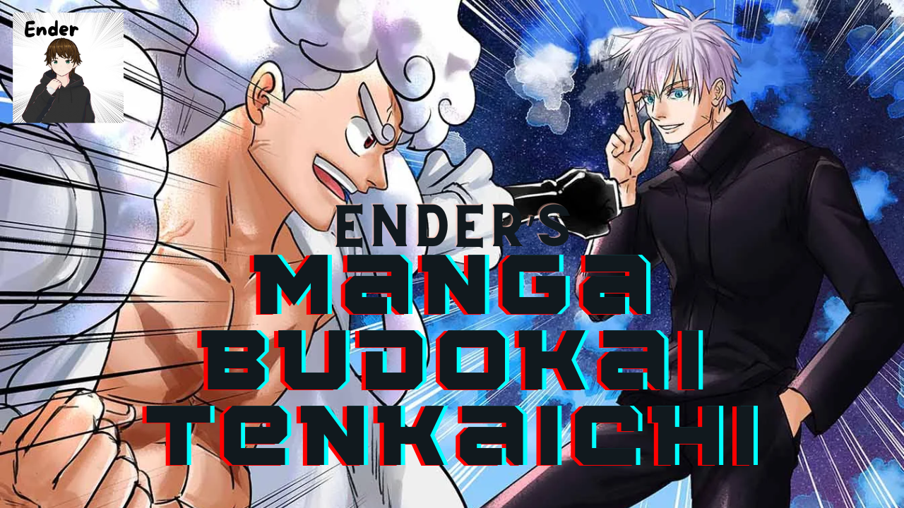 ENDER - MANGA BUDOKAI TENKAICHI!